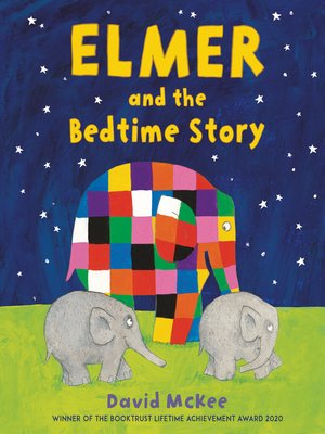 cover image of Elmer and the Bedtime Story